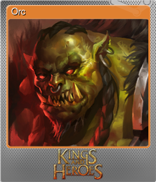Series 1 - Card 8 of 10 - Orc