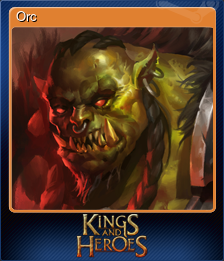 Series 1 - Card 8 of 10 - Orc