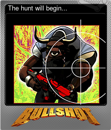Series 1 - Card 3 of 7 - The hunt will begin...