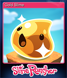 Series 1 - Card 9 of 9 - Gold Slime