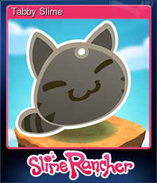 Series 1 - Card 2 of 9 - Tabby Slime