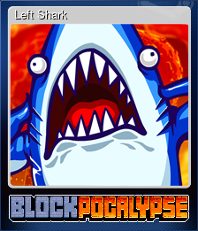 Series 1 - Card 7 of 12 - Left Shark