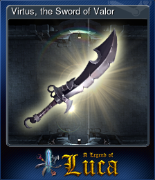 Series 1 - Card 5 of 7 - Virtus, the Sword of Valor