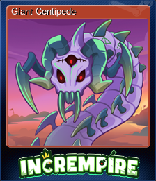 Series 1 - Card 5 of 5 - Giant Centipede