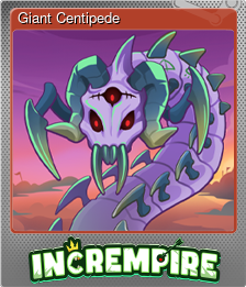 Series 1 - Card 5 of 5 - Giant Centipede