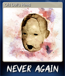 Series 1 - Card 1 of 5 - Old Doll's Head