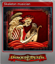 Series 1 - Card 5 of 8 - Skeleton musician