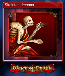 Series 1 - Card 3 of 8 - Skeleton dreamer