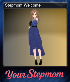 Series 1 - Card 10 of 11 - Stepmom Welcome