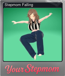 Series 1 - Card 4 of 11 - Stepmom Falling