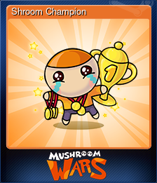 Shroom Champion