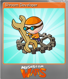 Series 1 - Card 5 of 8 - Shroom Developer