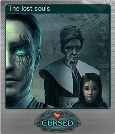 Series 1 - Card 15 of 15 - The lost souls
