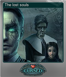 Series 1 - Card 15 of 15 - The lost souls