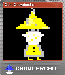 Series 1 - Card 6 of 8 - Corn Chowderchu