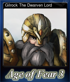 Series 1 - Card 5 of 8 - Gilrock The Dwarven Lord