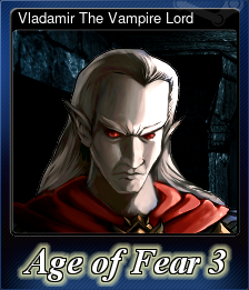 Series 1 - Card 7 of 8 - Vladamir The Vampire Lord