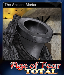 Series 1 - Card 1 of 6 - The Ancient Mortar
