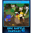 The Adventure Begins!