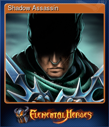 Series 1 - Card 1 of 6 - Shadow Assassin