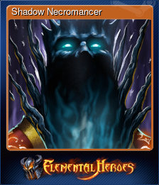 Series 1 - Card 2 of 6 - Shadow Necromancer