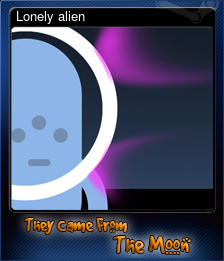 Series 1 - Card 7 of 9 - Lonely alien