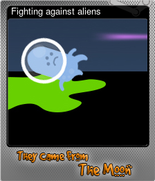 Series 1 - Card 4 of 9 - Fighting against aliens