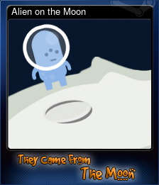 Series 1 - Card 1 of 9 - Alien on the Moon