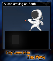 Series 1 - Card 3 of 9 - Aliens arriving on Earth
