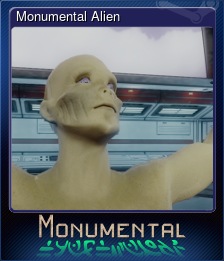 Series 1 - Card 1 of 6 - Monumental Alien