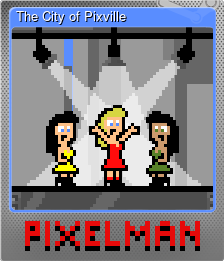 Series 1 - Card 6 of 6 - The City of Pixville