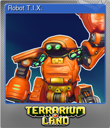 Series 1 - Card 6 of 9 - Robot T.I.X.