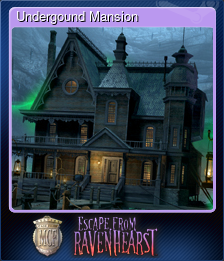 Series 1 - Card 7 of 7 - Undergound Mansion