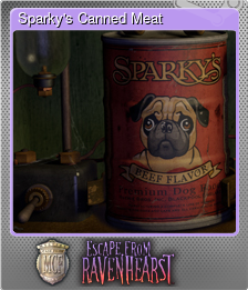 Series 1 - Card 6 of 7 - Sparky's Canned Meat