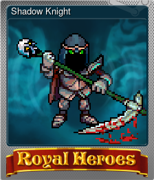 Series 1 - Card 5 of 8 - Shadow Knight