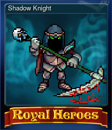 Series 1 - Card 5 of 8 - Shadow Knight