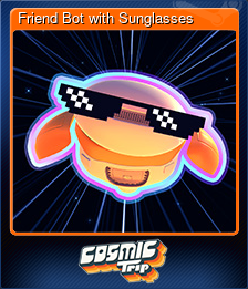 Series 1 - Card 2 of 7 - Friend Bot with Sunglasses