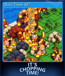 Burn Them All!