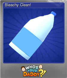 Series 1 - Card 4 of 10 - Bleachy Clean!
