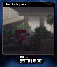 Series 1 - Card 2 of 5 - The Underpass