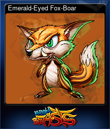 Series 1 - Card 11 of 12 - Emerald-Eyed Fox-Boar