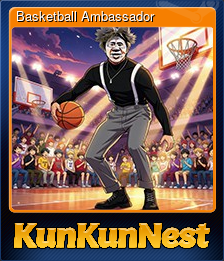 Series 1 - Card 3 of 10 - Basketball Ambassador
