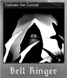 Series 1 - Card 6 of 8 - Gallows the Cursed