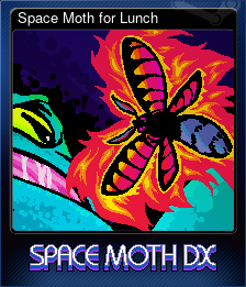 Series 1 - Card 1 of 5 - Space Moth for Lunch