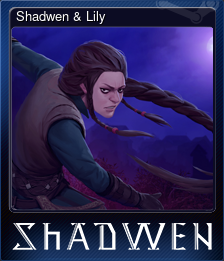 Series 1 - Card 5 of 5 - Shadwen & Lily