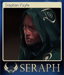 Series 1 - Card 4 of 6 - Stephan Kayle