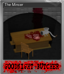 Series 1 - Card 5 of 5 - The Mincer