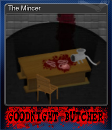Series 1 - Card 5 of 5 - The Mincer