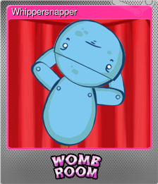Series 1 - Card 4 of 6 - Whippersnapper