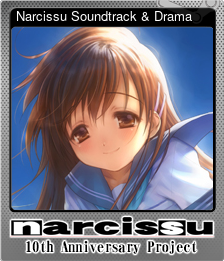 Series 1 - Card 5 of 5 - Narcissu Soundtrack & Drama
